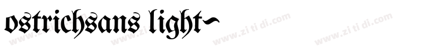 ostrichsans light字体转换